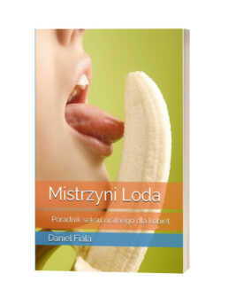 Książka "Mistrzyni Loda: Poradnik seksu oralnego dla kobiet"