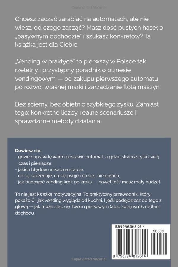 VENDING W PRAKTYCE: DOCHÓD PASYWNY Z AUTOMATÓW W PIGUŁCE. A. SOBOLEWSKI - obrazek 3