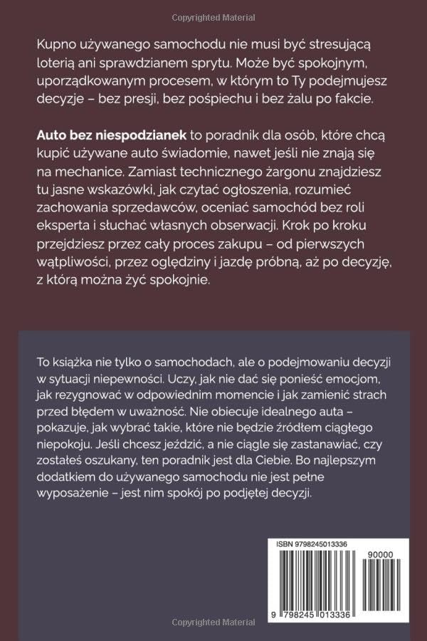 AUTO BEZ NIESPODZIANEK: PRAKTYCZNY PRZEWODNIK, JAK KUPIĆ UŻYWANY SAMOCHÓD I NIE ŻAŁOWAĆ. A. SOBOLEWSKI - obrazek 3