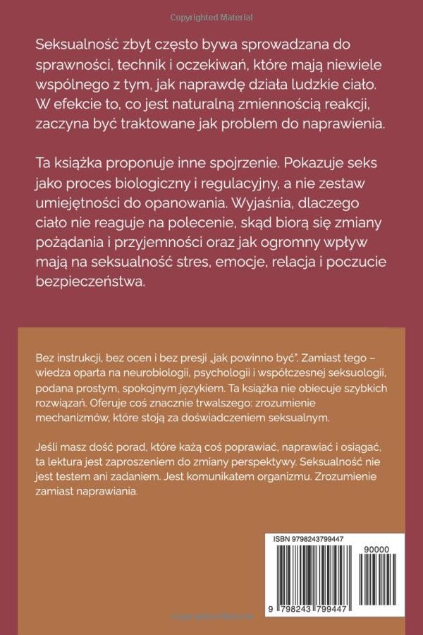 CZEGO NIE UCZĄ O SEKSIE: NEUROBIOLOGIA, PSYCHOLOGIA I MITY DOROSŁEJ SEKSUALNOŚCI. D. FIALA - obrazek 3
