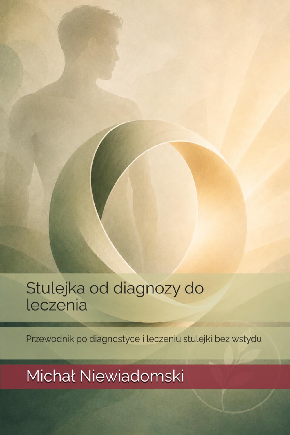 STULEJKA OD DIAGNOZY DO LECZENIA: PRZEWODNIK PO DIAGNOSTYCE I LECZENIU STULEJKI BEZ WSTYDU. M. NIEWIADOMSKI - obrazek 2